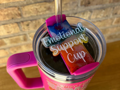 Emotional Support Cup 40oz Stanley Toppers