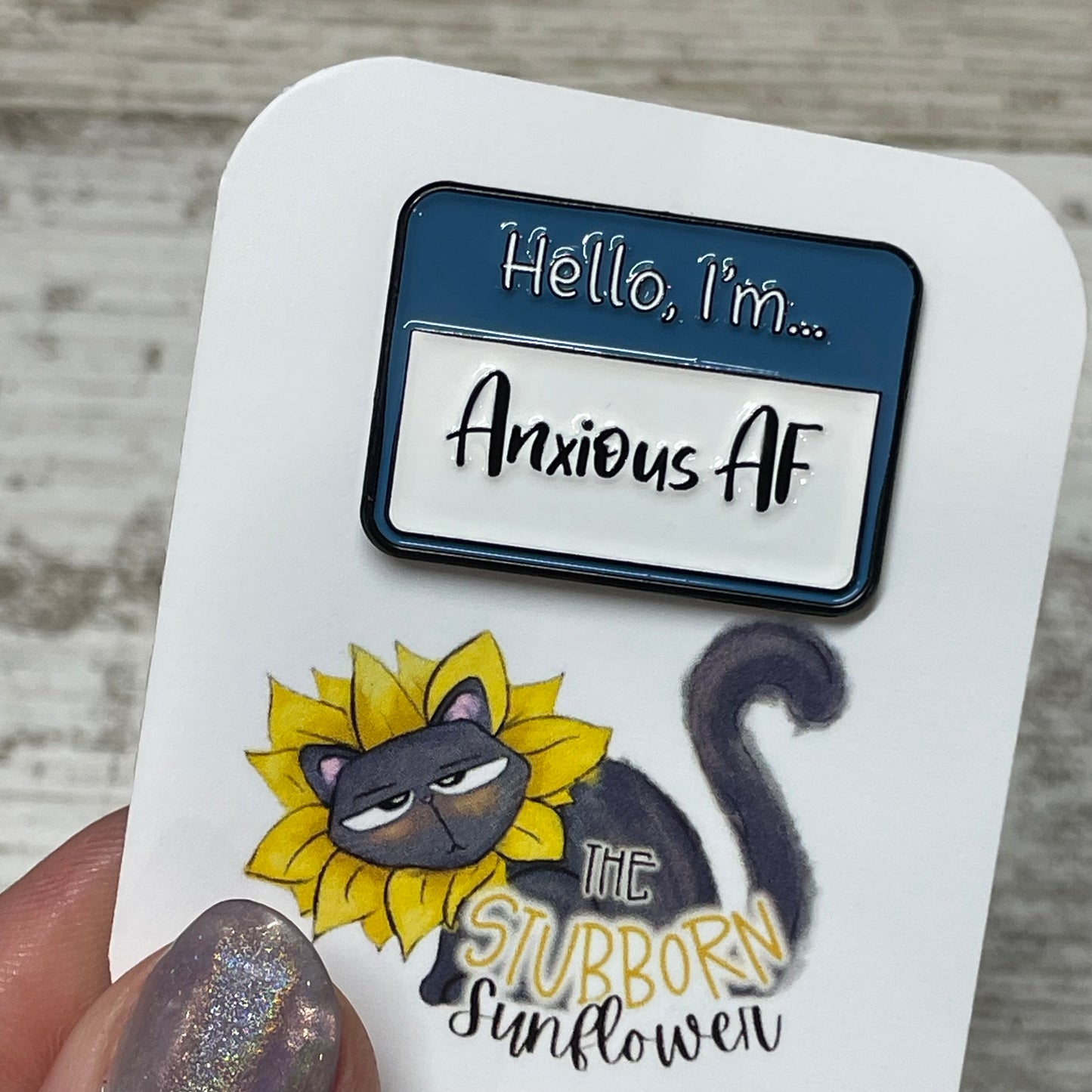 Hello, I’m Anxious AF Pin