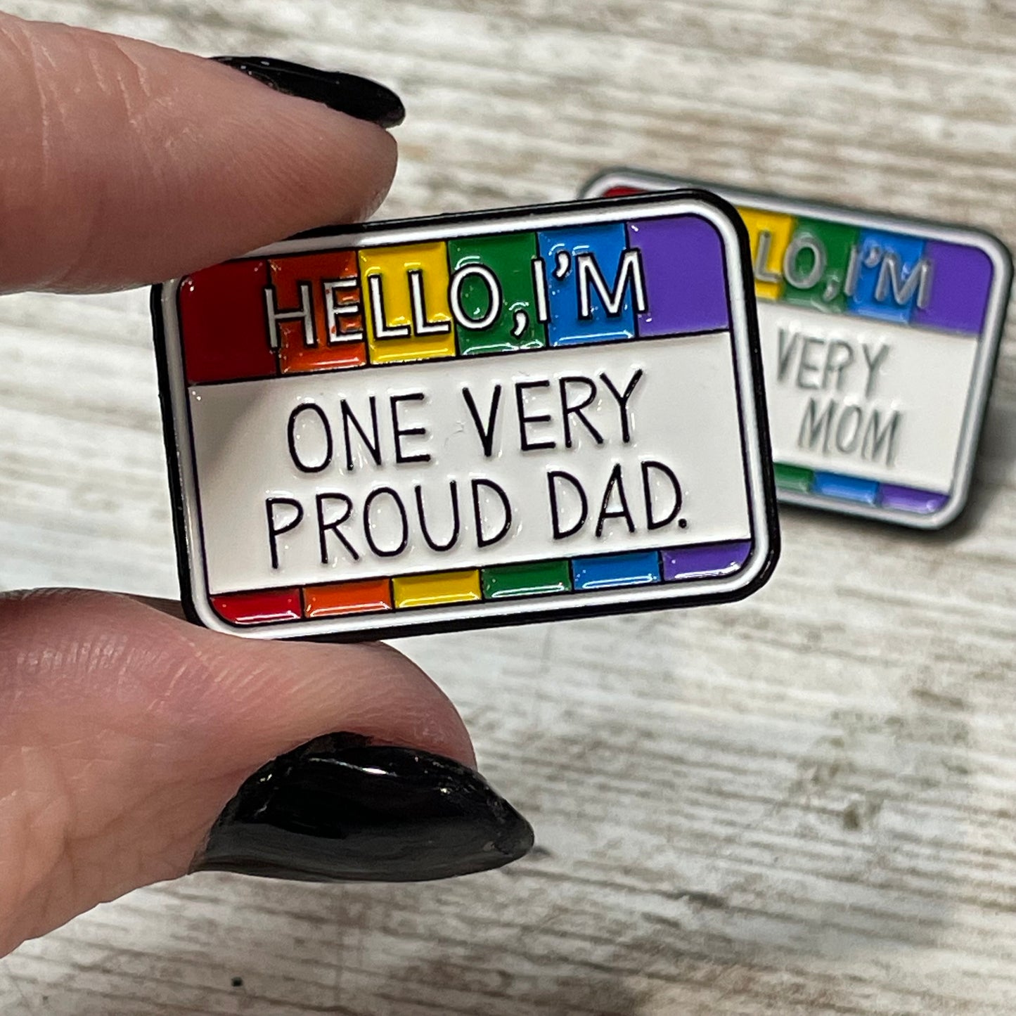 Rainbow One Very Proud Pin