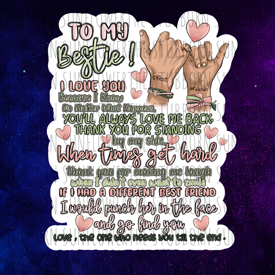 To My Bestie Sticker