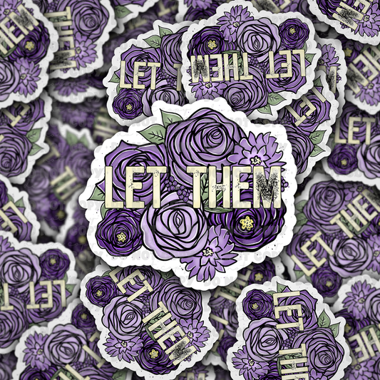 Let Them Sticker