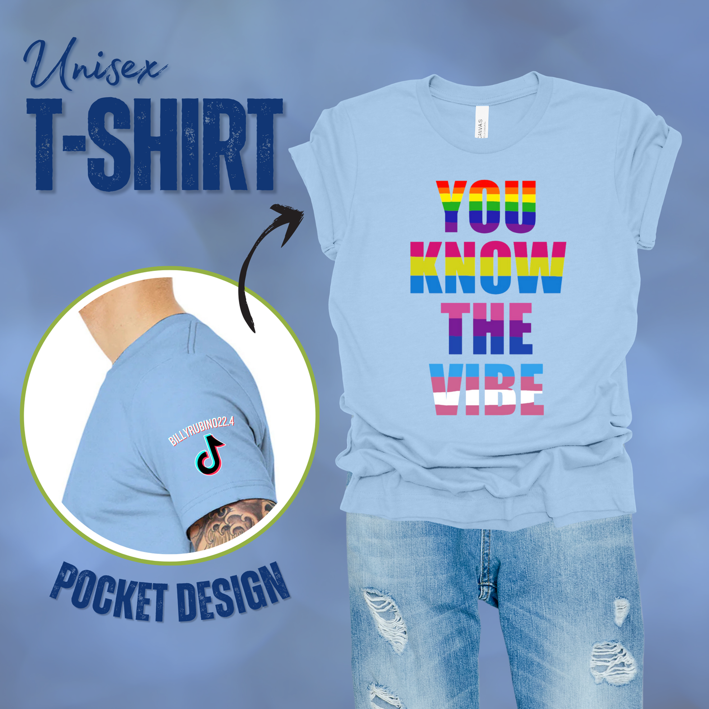 You Know The Vibe T-Shirt || Billy Rubino