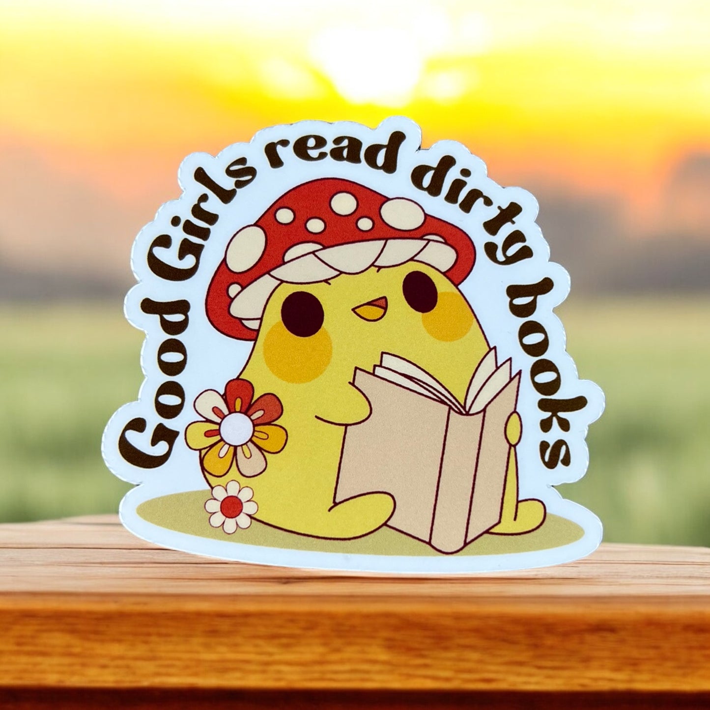 Good Girls Read Dirty Books Sticker