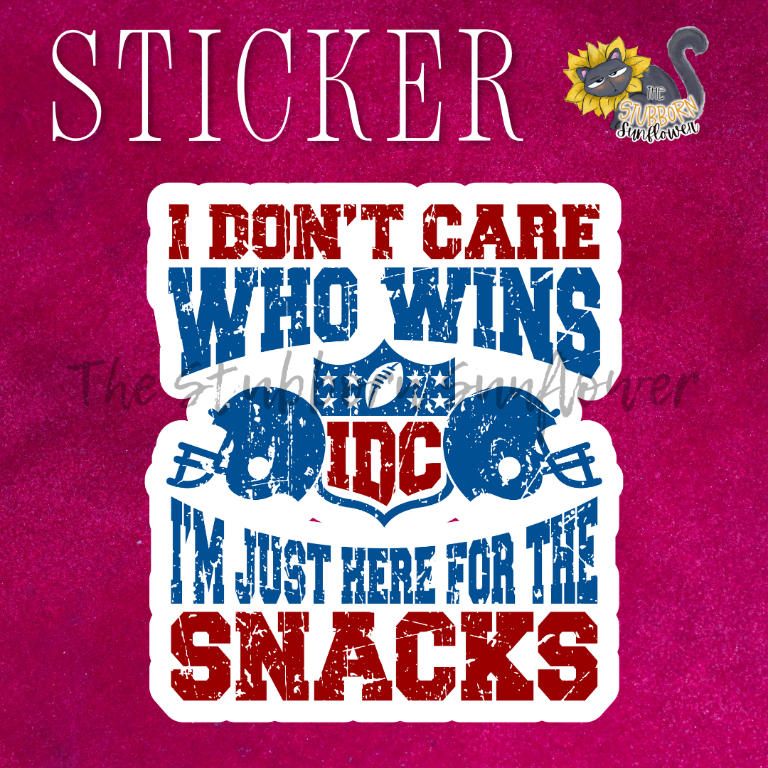 Just Here For The Snacks Sticker