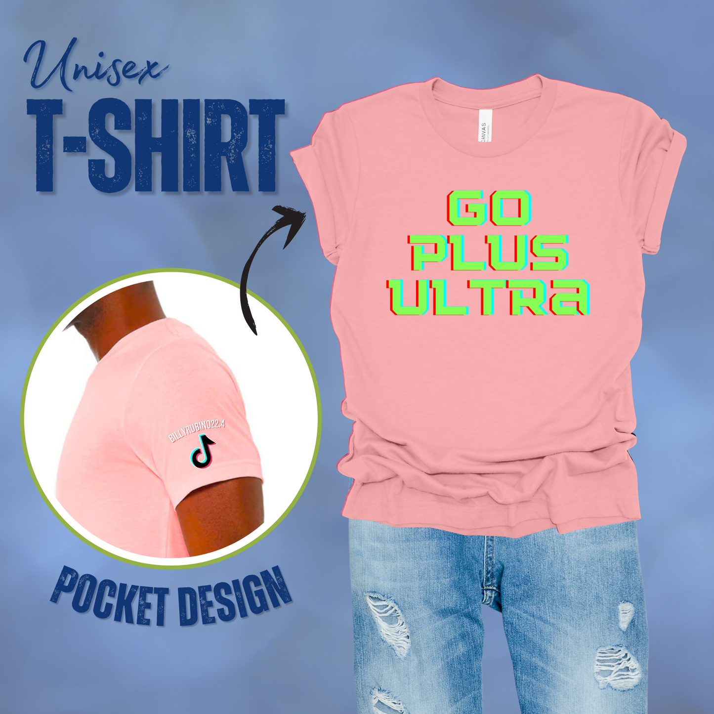 Go Plus Ultra T-Shirt || Billy Rubino