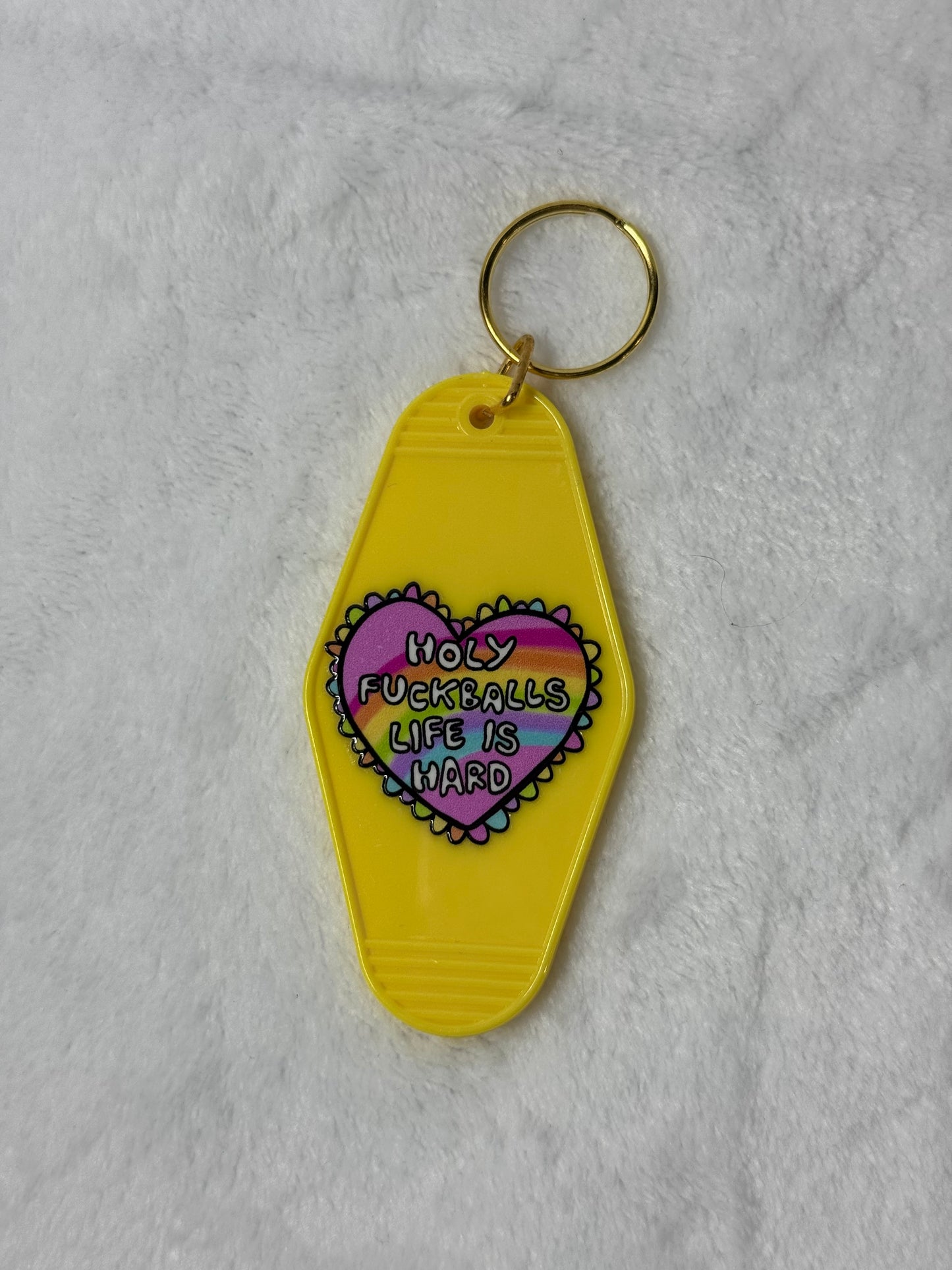 Holy F*ckballs Life Is Hard Keychain