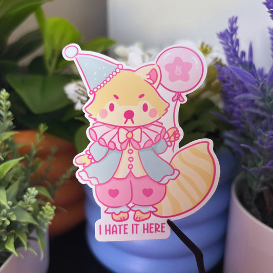 I Hate It Here Raccoon Sticker
