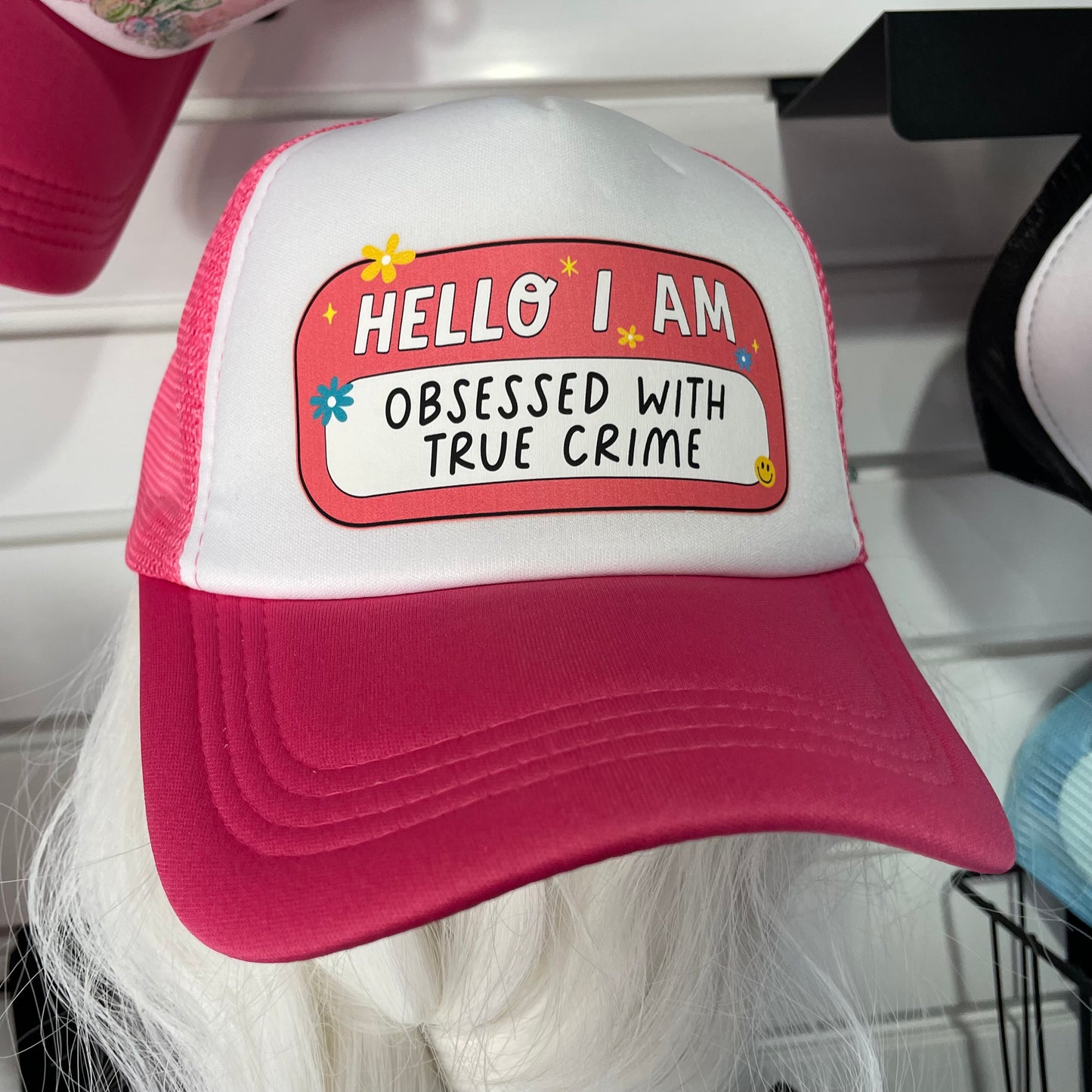 Obsessed With True Crime Trucker Hat