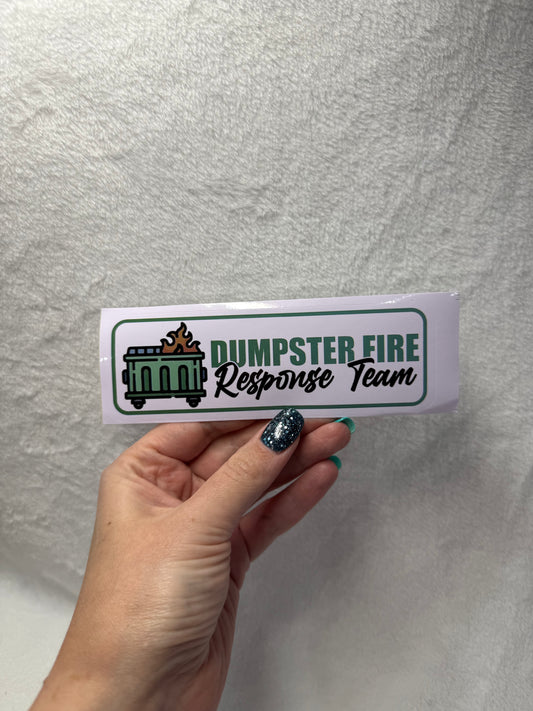 Dumpster Fire Response Team Stickers