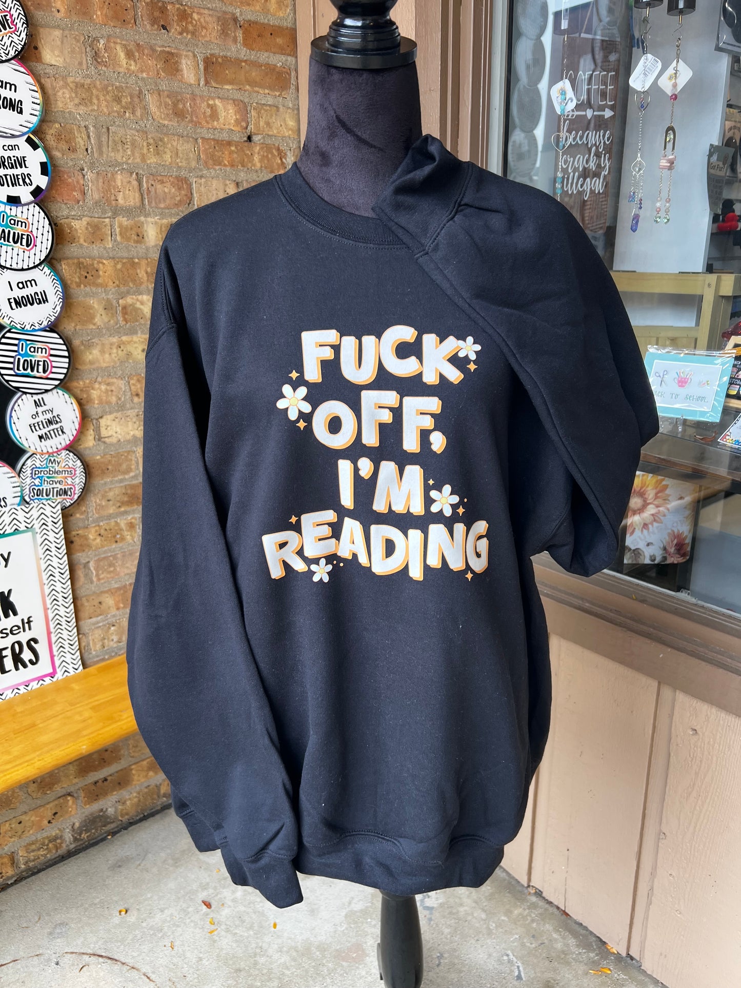 F*ck Off, I’m Reading Crewneck / Adult XL