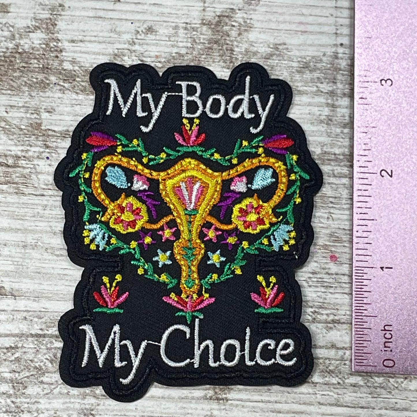 My Body My Choice Patch