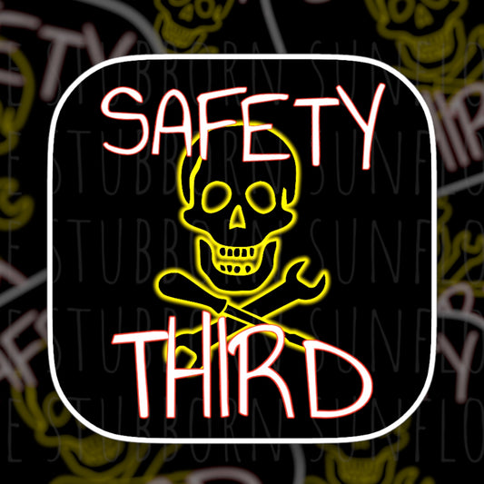 Safety third sticker