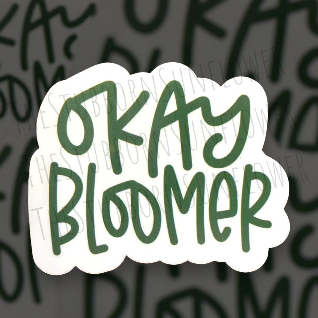 OK Bloomer Sticker