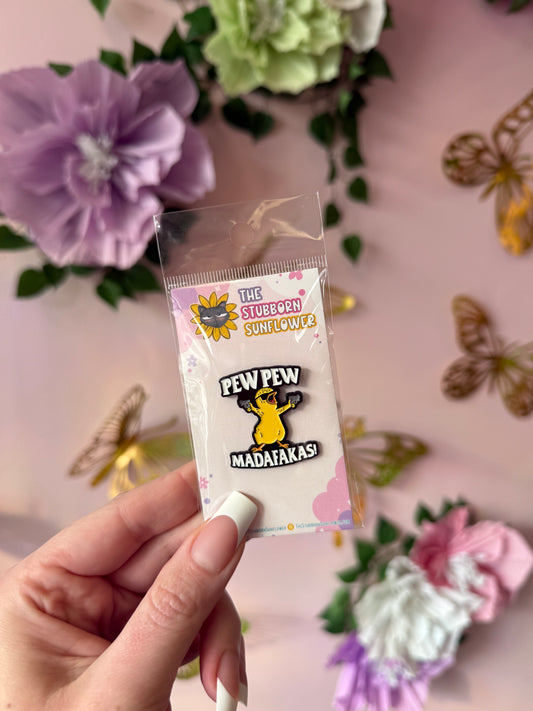 Pew Pew Madafakas Enamel Pin