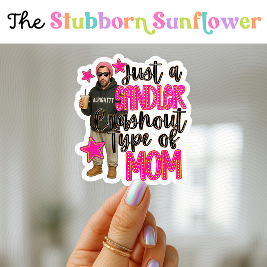 Crashout Type Mom Sticker