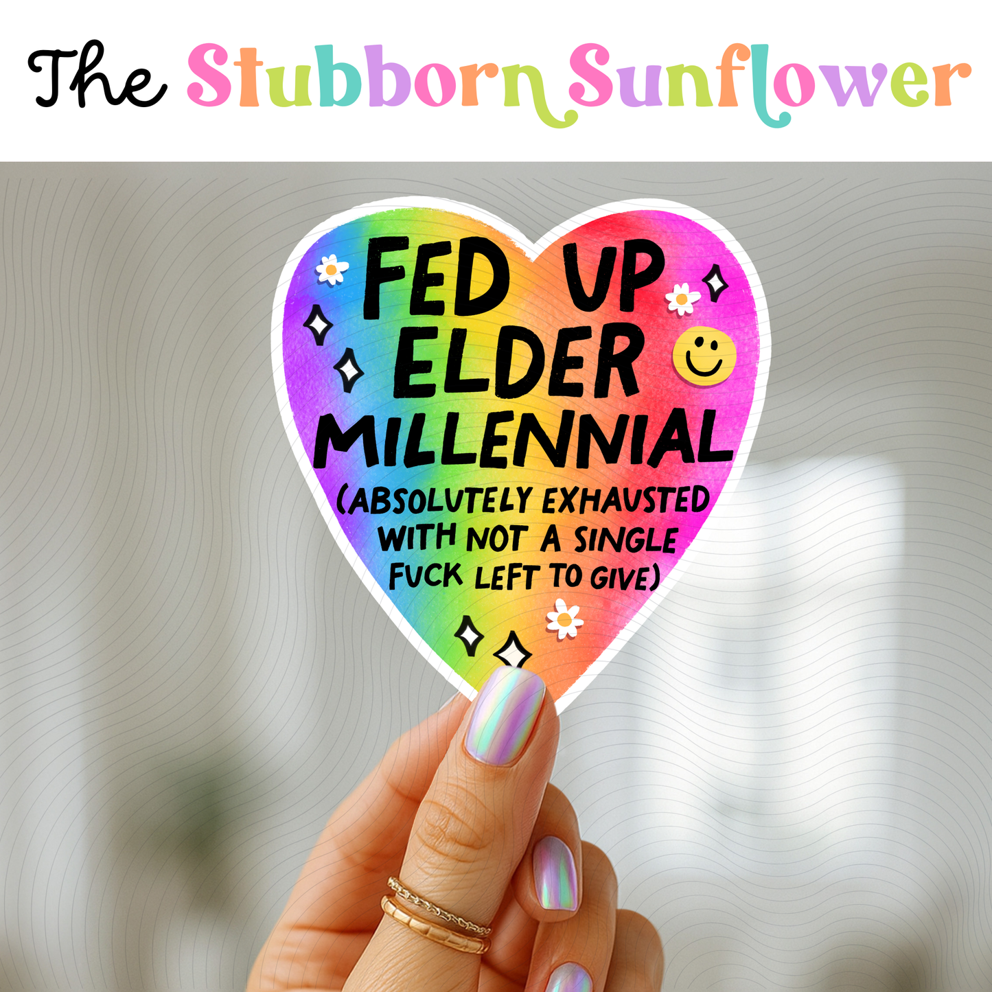 Fed Up Elder Millennial Sticker