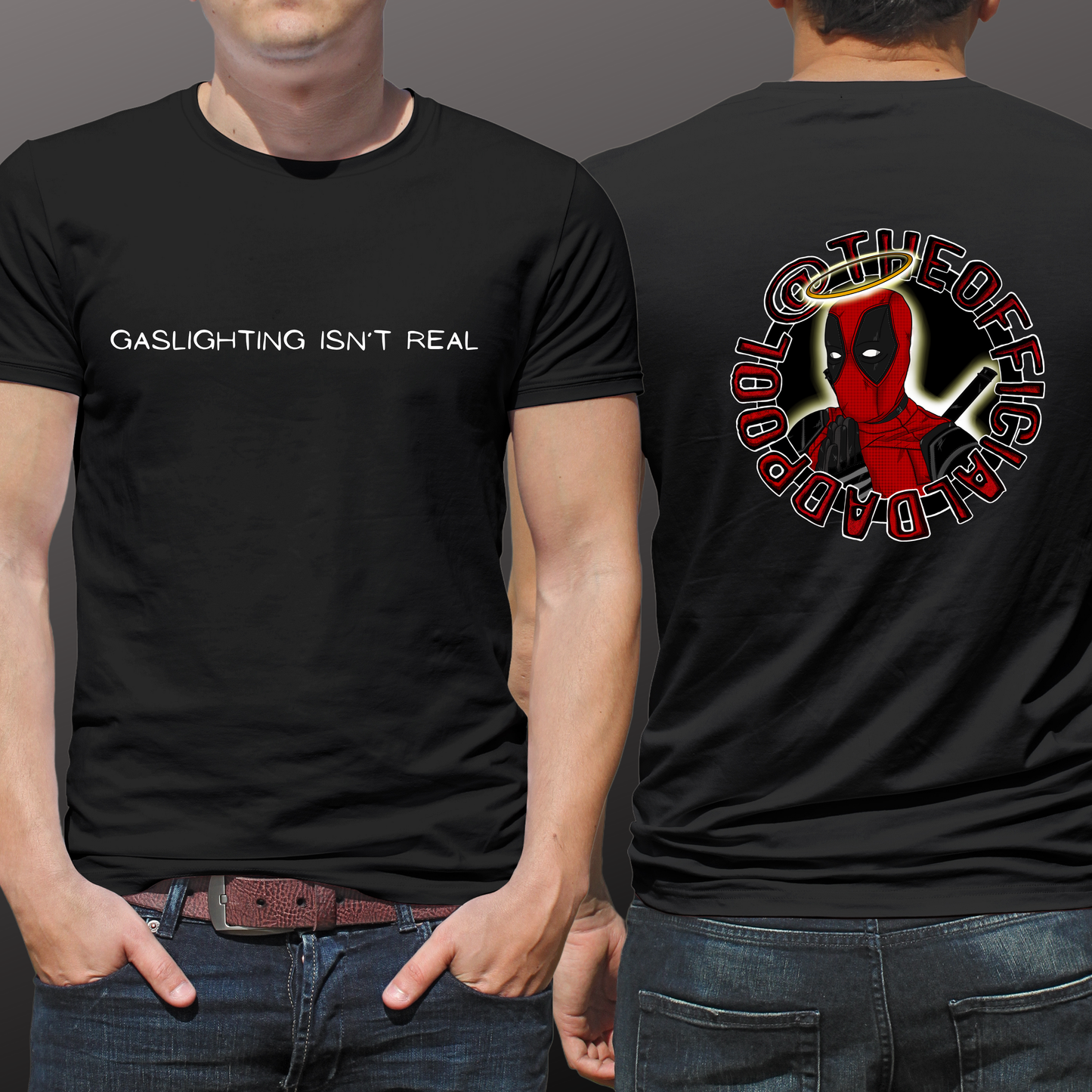 Gaslighting Isn't Real T-Shirt