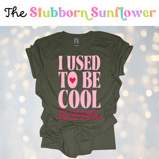 I Used To Be Cool T-Shirt | Olive