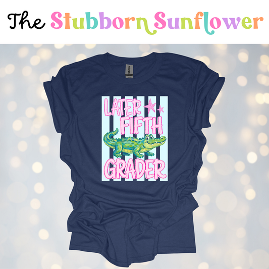 Later Grader T-Shirt  • End Of Year