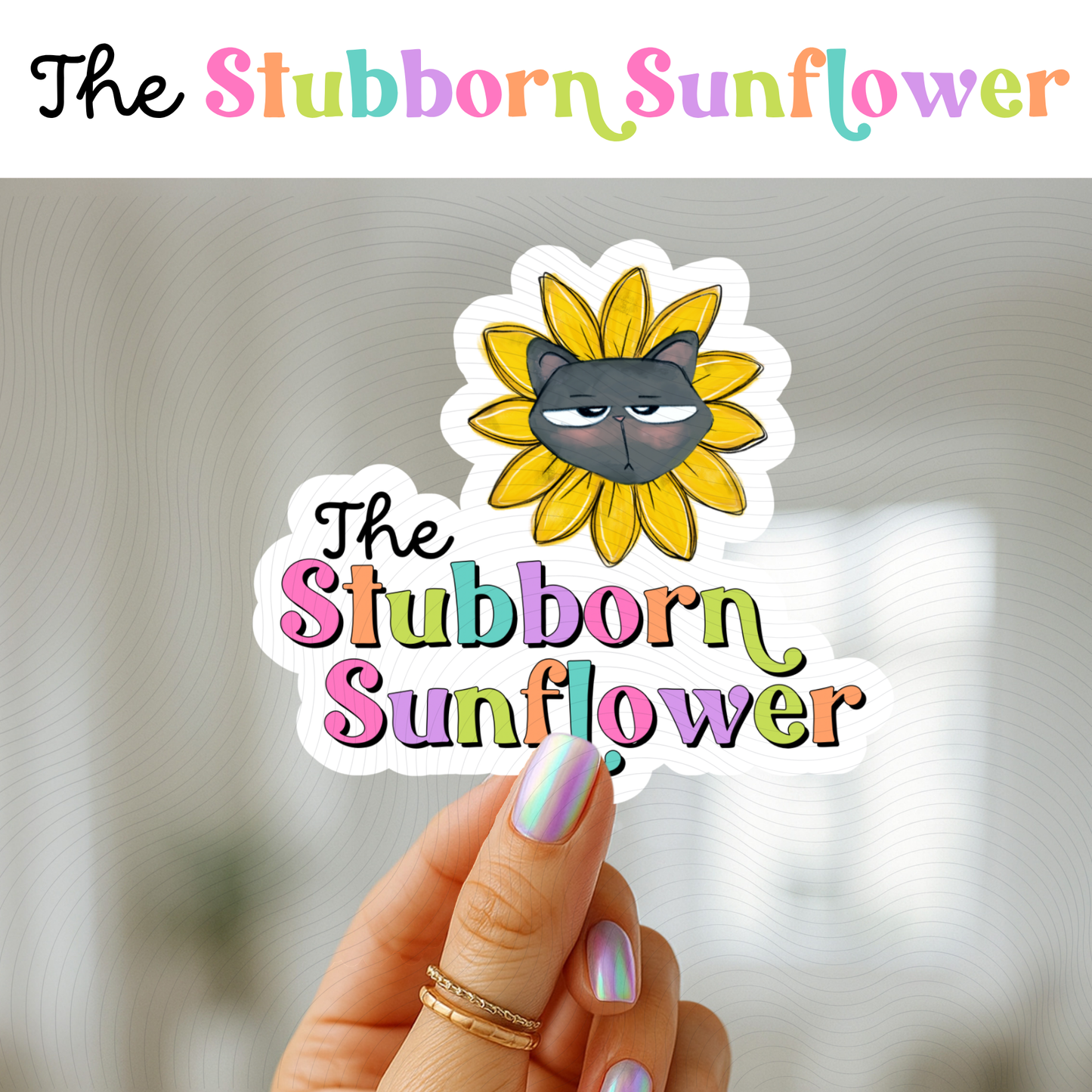 The Stubborn Sunflower Logo Sticker