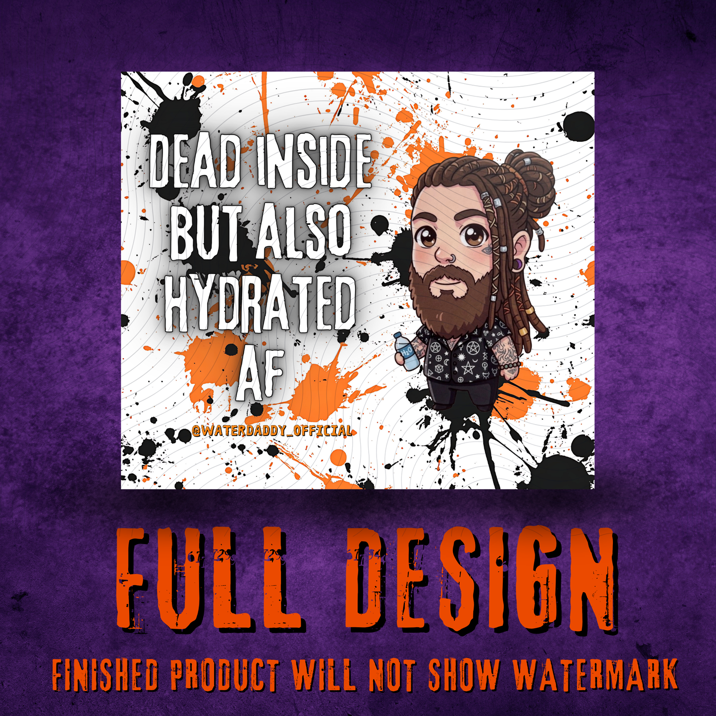 Dead Inside But Hydrated 20oz Stainless Tumbler