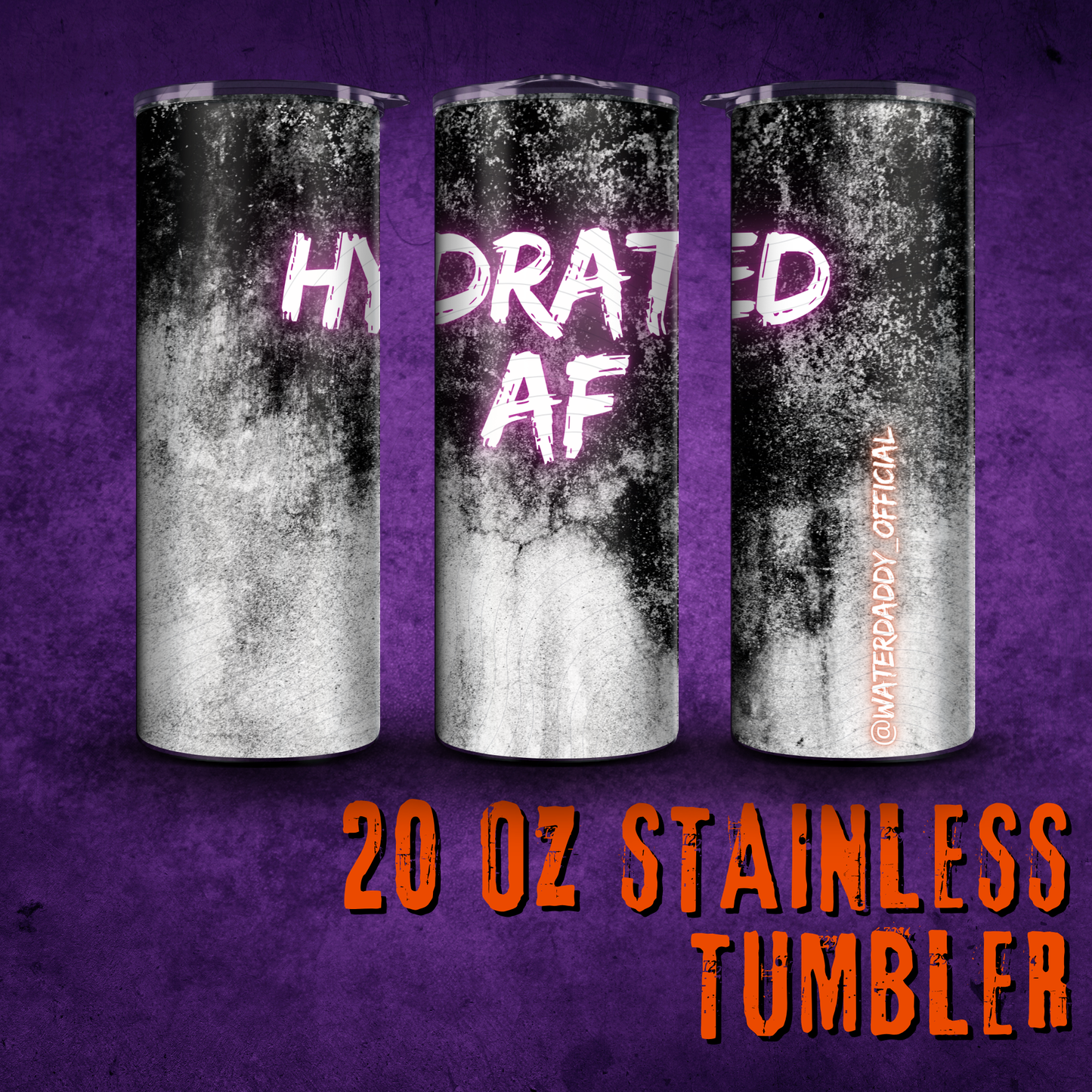 Hydrated AF 20oz Stainless Tumbler