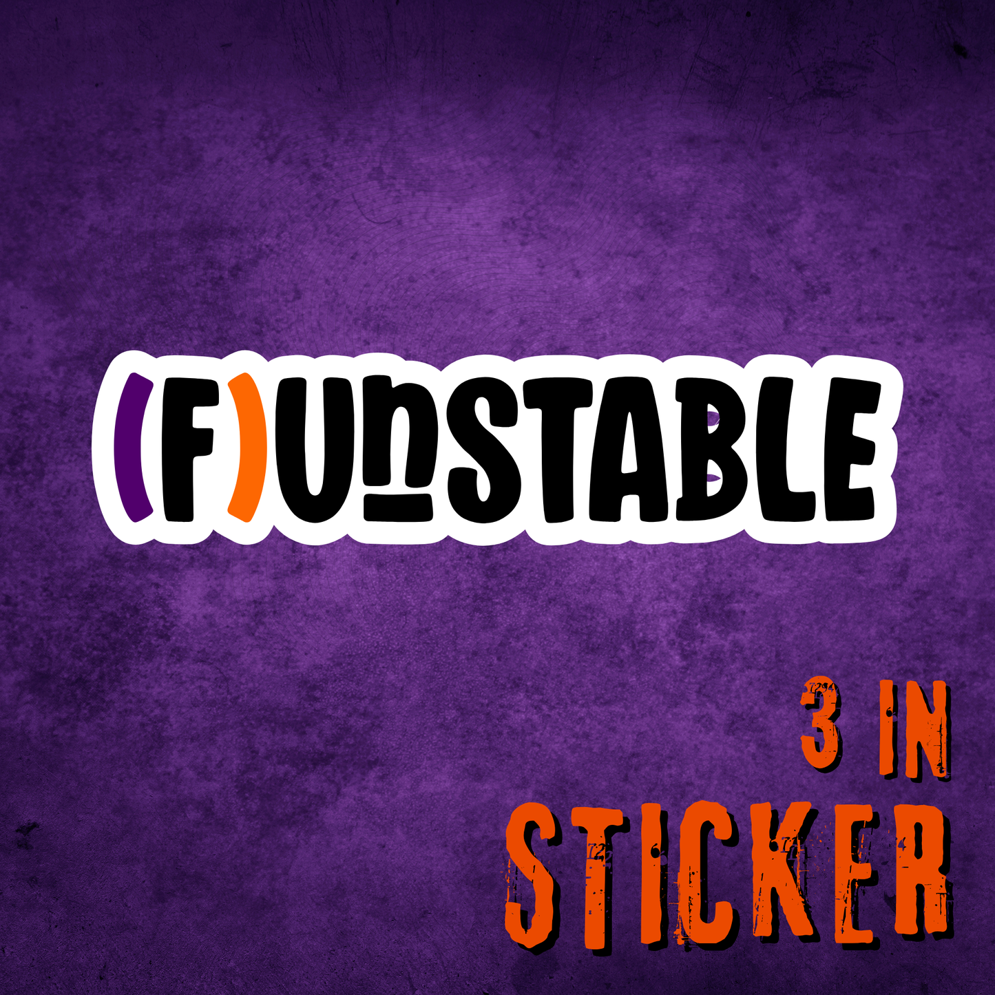 (F)unstable Sticker