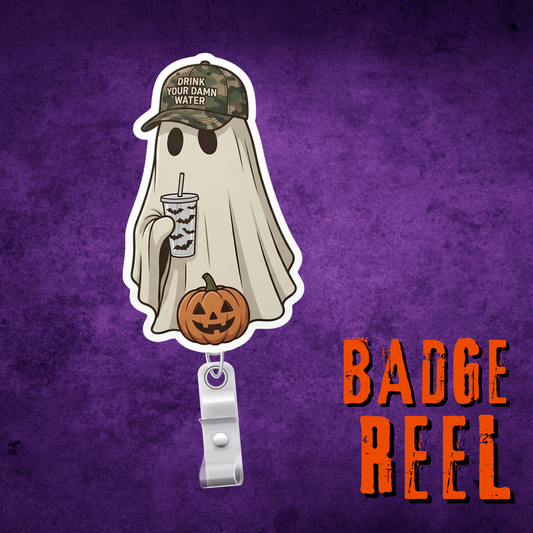 Drink Water Ghost Badge Reel