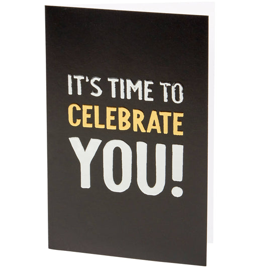 Celebrate You Greeting Card