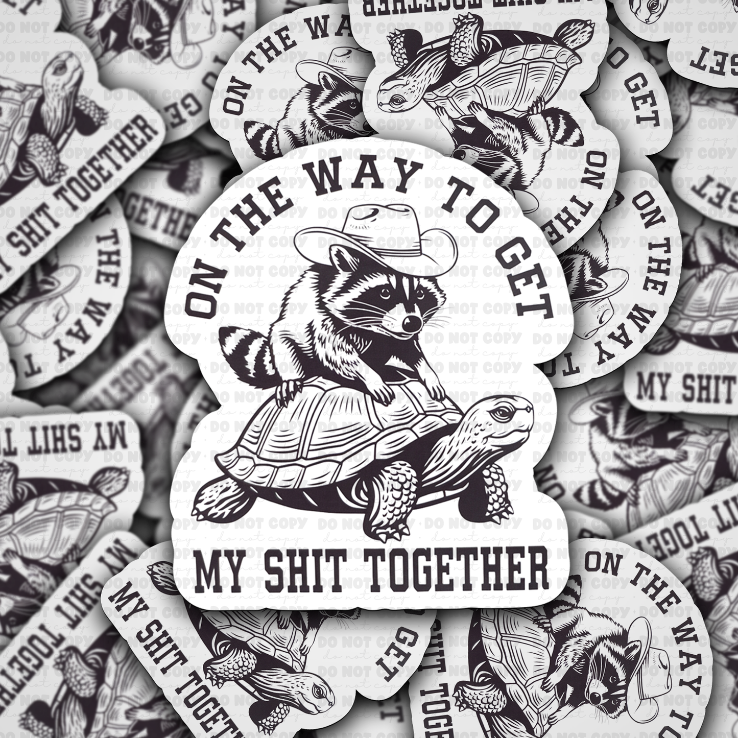 OMW to Get My Shit Together Sticker