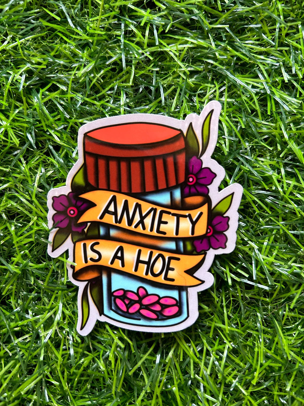 Anxiety is a Hoe Vinyl Sticker