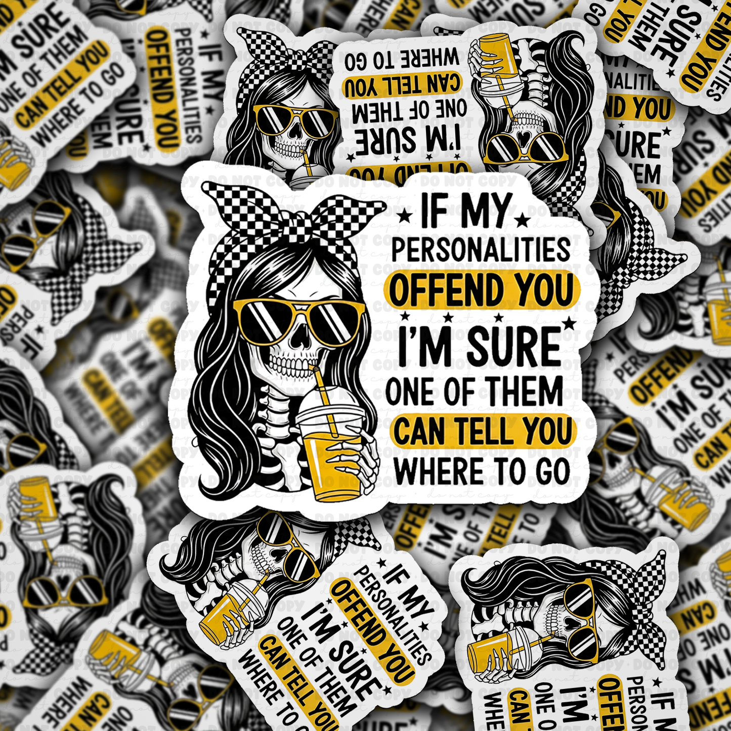 If My Personalities Offend You Sticker