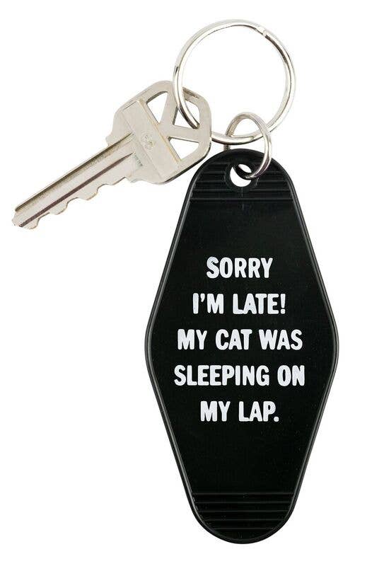 Sorry I'm Late | Cat On My Lap Keychain