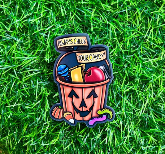 Always check your candy, Trick R Treat Halloween Vinyl Sticker