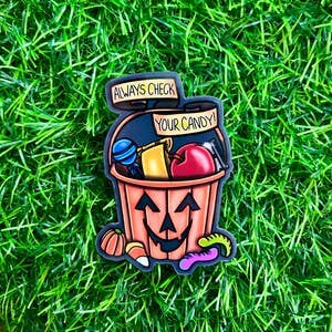 Always check your candy, Trick R Treat Halloween Vinyl Sticker